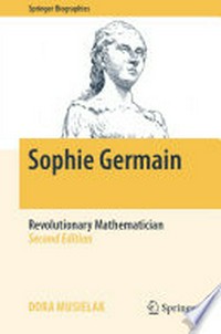 Sophie Germain: Revolutionary Mathematician 