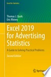 Excel 2019 for Advertising Statistics: A Guide to Solving Practical Problems /