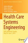 Health Care Systems Engineering: HCSE, Montréal, Canada, May 30 - June 1, 2019 