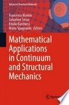 Mathematical Applications in Continuum and Structural Mechanics