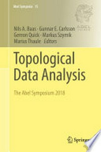 Topological Data Analysis: The Abel Symposium 2018 