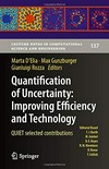 Quantification of Uncertainty: Improving Efficiency and Technology: QUIET selected contributions