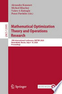 Mathematical Optimization Theory and Operations Research: 19th International Conference, MOTOR 2020, Novosibirsk, Russia, July 6-10, 2020, Proceedings 