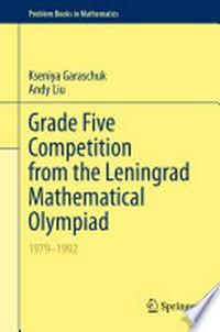 Grade Five Competition from the Leningrad Mathematical Olympiad: 1979-1992 