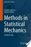 Methods in statistical mechanics: a modern view