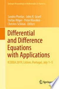 Differential and Difference Equations with Applications: ICDDEA 2019, Lisbon, Portugal, July 1-5 
