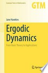 Ergodic Dynamics: From Basic Theory to Applications /