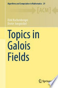 Topics in Galois Fields