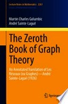 The Zeroth Book of Graph Theory: An Annotated Translation of Les Réseaux (ou Graphes)—André Sainte-Laguë (1926)