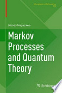 Markov Processes and Quantum Theory