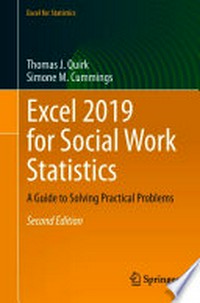 Excel 2019 for Social Work Statistics: A Guide to Solving Practical Problems /