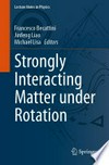 Strongly Interacting Matter under Rotation
