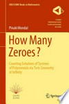 How Many Zeroes? Counting Solutions of Systems of Polynomials via Toric Geometry at Infinity /