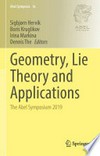 Geometry, Lie Theory and Applications: The Abel Symposium 2019 /