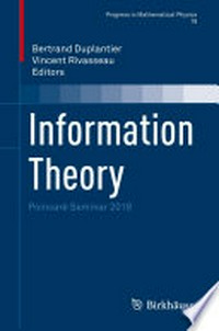 Information Theory: Poincaré Seminar 2018 /