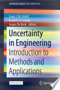 Uncertainty in Engineering: Introduction to Methods and Applications /