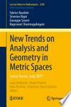 New Trends on Analysis and Geometry in Metric Spaces: Levico Terme, Italy 2017