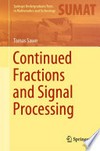 Continued Fractions and Signal Processing