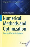Numerical Methods and Optimization: Theory and Practice for Engineers /