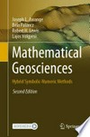 Mathematical Geosciences: Hybrid Symbolic-Numeric Methods /