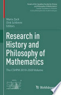 Research in History and Philosophy of Mathematics: The CSHPM 2019-2020 Volume /