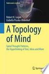 A Topology of Mind: Spiral Thought Patterns, the Hyperlinking of Text, Ideas and More /