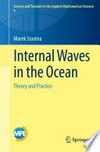 Internal Waves in the Ocean: Theory and Practice /