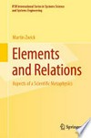 Elements and Relations: Aspects of a Scientific Metaphysics /