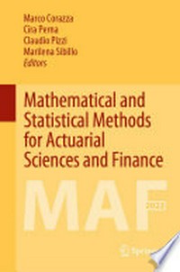 Mathematical and Statistical Methods for Actuarial Sciences and Finance: MAF 2022 /