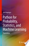 Python for Probability, Statistics, and Machine Learning
