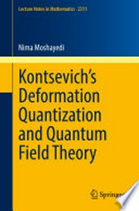 Kontsevich’s Deformation Quantization and Quantum Field Theory