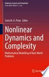 Nonlinear Dynamics and Complexity: Mathematical Modelling of Real-World Problems /