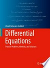 Differential Equations: Practice Problems, Methods, and Solutions /