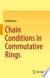 Chain Conditions in Commutative Rings