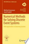 Numerical Methods for Solving Discrete Event Systems: With Applications to Queueing Systems /