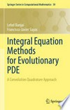 Integral Equation Methods for Evolutionary PDE: A Convolution Quadrature Approach /