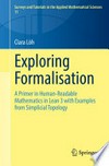 Exploring Formalisation: A Primer in Human-Readable Mathematics in Lean 3 with Examples from Simplicial Topology /