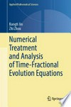 Numerical Treatment and Analysis of Time-Fractional Evolution Equations