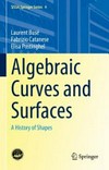 Algebraic curves and surfaces: a history of shapes