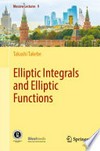 Elliptic Integrals and Elliptic Functions