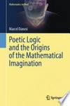 Poetic Logic and the Origins of the Mathematical Imagination
