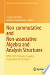 Non-commutative and Non-associative Algebra and Analysis Structures: SPAS 2019, Västerås, Sweden, September 30–October 2 /