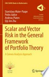 Scalar and Vector Risk in the General Framework of Portfolio Theory: A Convex Analysis Approach /