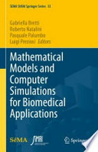 Mathematical Models and Computer Simulations for Biomedical Applications