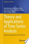 Theory and Applications of Time Series Analysis: Selected Contributions from ITISE 2022 /