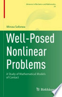 Well-Posed Nonlinear Problems: A Study of Mathematical Models of Contact /