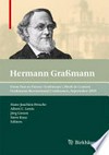 From Past to Future: Graßmann's Work in Context: Graßmann's work in context; Graßmann Bicentennial Conference, September 2009