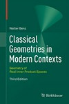 Classical Geometries in Modern Contexts: Geometry of Real Inner Product Spaces 