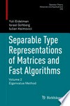 Separable Type Representations of Matrices and Fast Algorithms: Volume 2  : Eigenvalue Method 