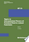 Topics in Interpolation Theory of Rational Matrix-valued Functions